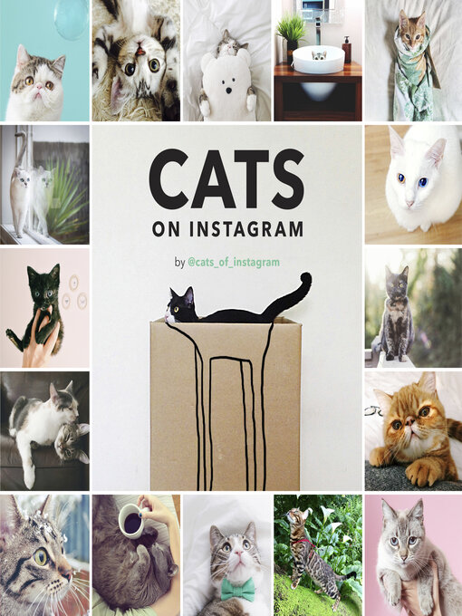 Title details for Cats on Instagram by @cats_of_instagram - Available